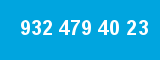 932 479 40 23